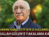 Fethullah Gülen ile ilgili şok yakalanma kararı
