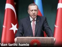 Cumhurbaşkanı Erdoğan’dan Tarihi Hamle