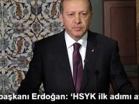 Cumhurbaşkanı Erdoğan: 'HSYK İlk Adımı Attı'