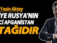 Aktay, Suriye Rusya'nın ikinci bir Afganistan batağıdır
