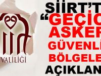 Siirt'te 'Geçici Askeri Güvenlik Bölgeleri' açıklandı