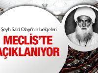 Şeyh Said Olayının Belgeleri Meclis'te Açıklanıyor