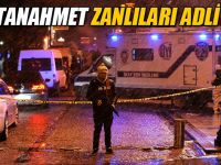 Sultananmet zanlıları adliyede flaş gelişmeler var