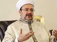Mehmet Görmez'den flaş beyanatlar!