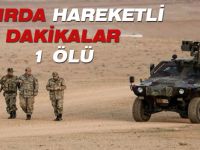 Sınırda Asker ateş açtı 1 ölü