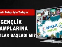 Gençlik kamplarına kayıtlar başladı