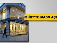 Siirt'te MADO açılıyor