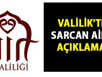 Siirt Valiliği'nden Sarcan Ailesi açıklaması