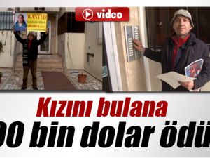 Mustafa Yılmaz:Kızını Bulana 100 Bin Dolar Ödül