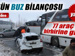 77 Araç Birbirine Girdi:54 Yaralı