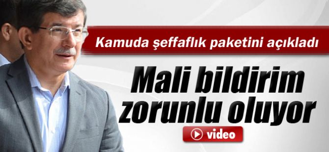 Başbakan Açıkladı! Mali Bildirim Zorunlu Oluyor